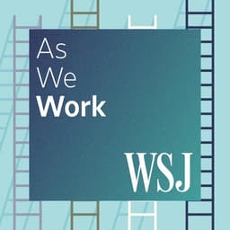 WSJ's As We Work